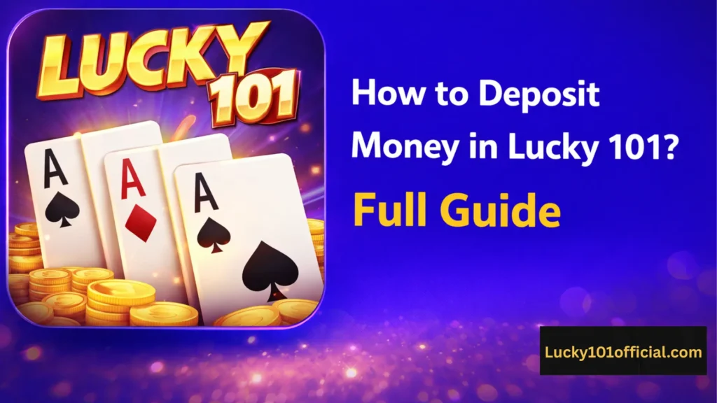 Lucky 101 game deposit